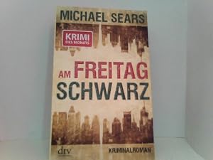 Seller image for Am Freitag schwarz: Kriminalroman for sale by ABC Versand e.K.