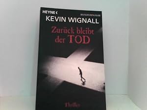 Seller image for Zurck bleibt der Tod: Thriller for sale by ABC Versand e.K.