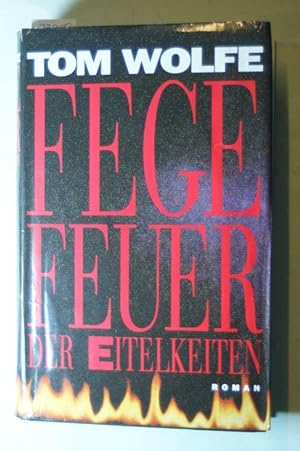 Fegefeuer der Eitelkeit.