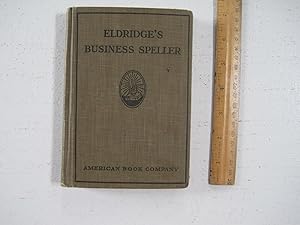 Seller image for Eldridge's Business Speller and Vocabulary. for sale by Sara Armstrong - Books