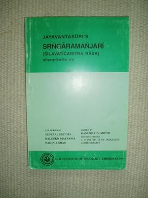 Srngaramanjari (Silavaticarita rasa) / Jayavantasurikrta ; sampadaka Kanubhai Vra. Setha