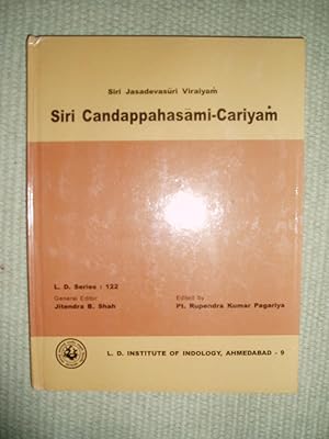 Siri Candappahasami-cariyam / Jasadevasuri-viraiyam ; sampadaka Ruprendrakumara Pagariya