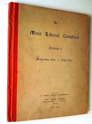 Le Mois libéral canadien, volume 2, septembre 1914-août 1915