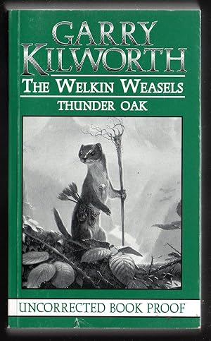 The Welkin Weasels: Thunder Oak