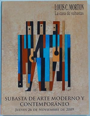 Louis C. Morton: Subasta de Arte Moderno y Contemporáneo, Jueves 26 de Noviembre de 2009 [auction...