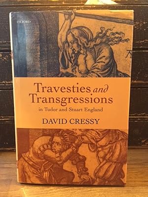 Bild des Verkufers fr Travesties and Transgressions in Tudor and Stuart England Tales of Discord and Dissension zum Verkauf von Foster Books - Stephen Foster - ABA, ILAB, & PBFA