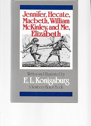 Jennifer, Hecate, Macbeth, William McKinley, and Me, Elizabeth (Cornerstone books)