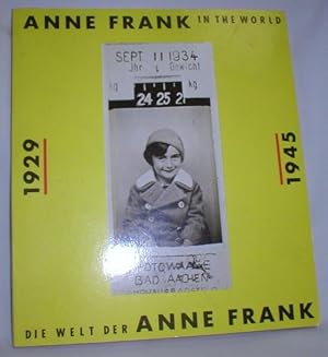 Anne Frank in the World 1929-1945