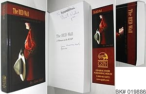 Seller image for The Red Wall: A Woman in the RCMP SIGNED for sale by Alex Simpson