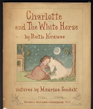 Seller image for CHARLOTTE AND THE WHITE HORSE for sale by Windy Hill Books