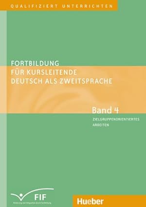 Imagen del vendedor de Fortbildung fr Kursleitende Deutsch als Zweitsprache 4 a la venta por BuchWeltWeit Ludwig Meier e.K.