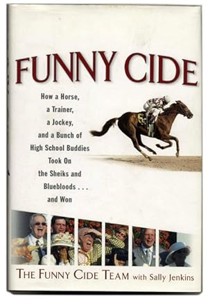 Seller image for Funny Cide - 1st Edition/1st Printing for sale by Books Tell You Why  -  ABAA/ILAB