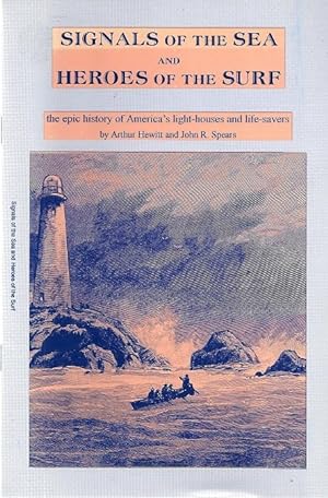 Image du vendeur pour SIGNALS OF THE SEA AND HEROES OF THE SURF mis en vente par Columbia Books, ABAA/ILAB, MWABA