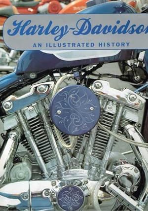 Harley-Davidson - An Illustrated History