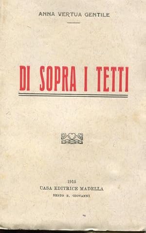 DI SOPRA I TETTI, Sesto San Giovanni, Madella, 1915