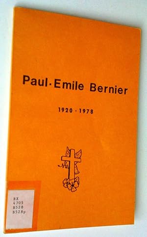 Paul-Émile Bernier 1920-1978, menuisier de saint-Jean-Baptiste de Rouvelle.