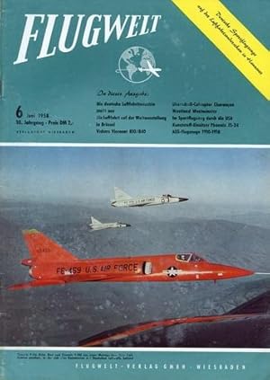 Seller image for Flugwelt - 1958 Heft 6 Juni, Offizielles Organ des Bundesverbandes der Deutschen Luftfahrtindustrie e.V. for sale by Antiquariat Lindbergh