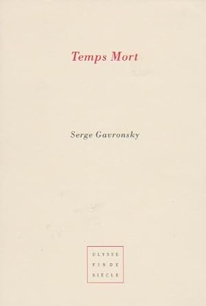 Seller image for Temps mort, for sale by L'Odeur du Book