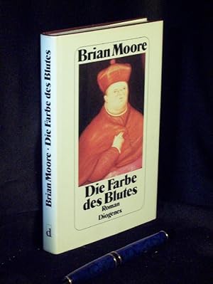 Die Farbe des Blutes - Roman -