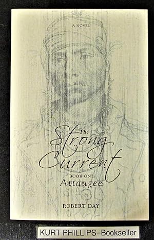 The Strong Current: Book One: Attaugee