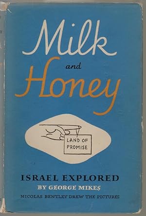 Seller image for Milk and Honey, Israel Explored for sale by Walkabout Books, ABAA