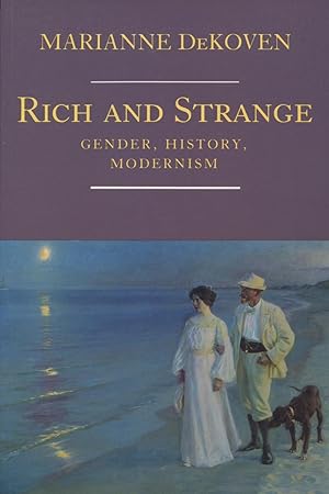 Seller image for Rich and Strange: Gender, History, Modernism for sale by Kenneth A. Himber