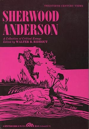 Sherwood Anderson : A Collection of Critical Essays