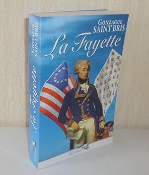 La Fayette. Éditions SW Télémaque. 2006.