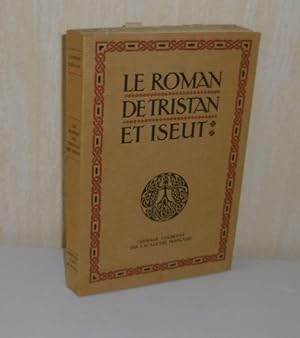 Le roman de Tristan et Iseut renouvelé par Joseph Bédier. Paris. L'édition d'Art Piazza. 1958.