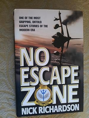 Bild des Verkäufers für NO ESCAPE ZONE zum Verkauf von Ron Weld Books