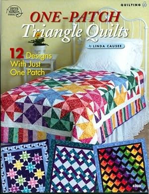 One Patch Triangle Quilts: 12 Designs with Just One Patch