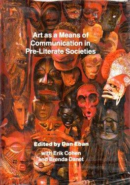Art as a means of communication in pre-literate societies : the proceedings of the Wright Interna...