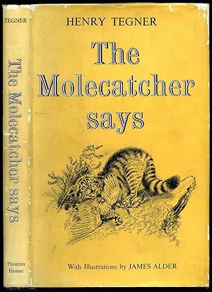 Image du vendeur pour The Molecatcher Says mis en vente par Little Stour Books PBFA Member