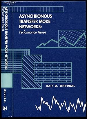 Seller image for Asynchronous Transfer Mode Networks; Performance Issues for sale by Little Stour Books PBFA Member