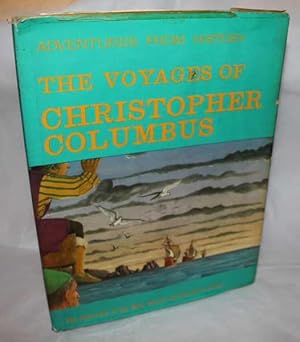 Imagen del vendedor de The Voyages of Christopher Columbus (Adventures from History) a la venta por H4o Books