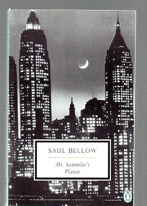 Seller image for Mr. Sammler's Planet (Penguin Twentieth Century Classics) for sale by Riverhorse Books