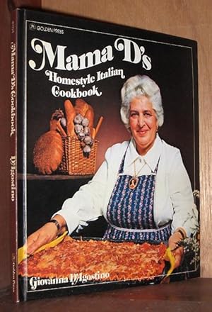 Mama D's Homestyle Italian Cookbook