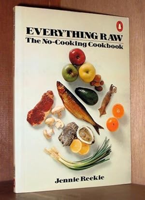 Seller image for Everything Raw: No (A Penguin handbook original) for sale by cookbookjj
