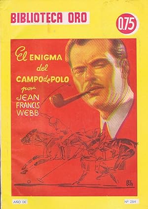 EL ENIGMA DEL CAMPO DE POLO