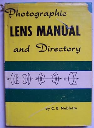 Photographic Lens Manual and Directory