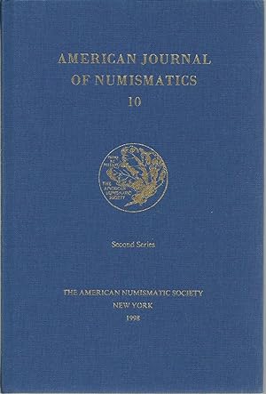 American Journal of Numismatics, Vol. 10 (Second Series)