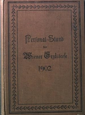 Bild des Verkufers fr Personal-Stand der Scular- und Regular- Geistlichkeit der Wiener Erzdicese 1902 zum Verkauf von books4less (Versandantiquariat Petra Gros GmbH & Co. KG)