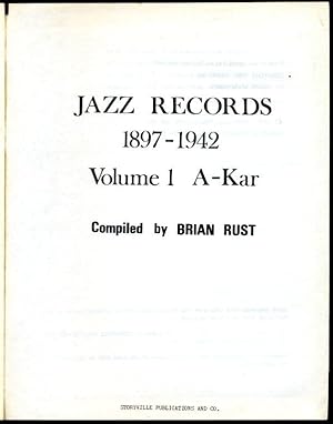 Jazz Records 1897-1942 : Volume 1 A-Kar