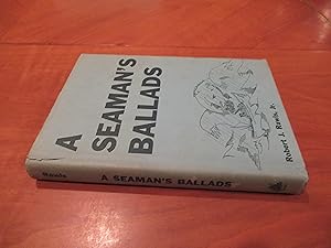 Bild des Verk�ufers f�r A Seaman's Ballads zum Verkauf von Arroyo Seco Books, Pasadena, Member IOBA