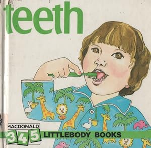 Seller image for teeth (345 LITTLEBODY BOOK) for sale by Nanny's Web