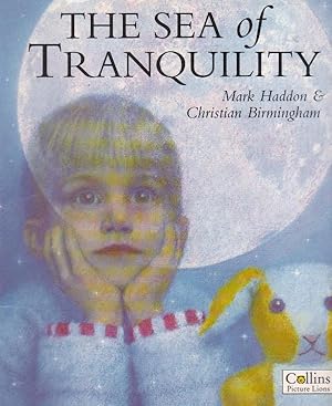 Imagen del vendedor de THE SEA of TRANQUILITY a la venta por Nanny's Web