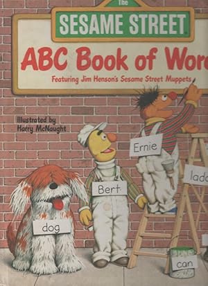 The SESAME STREET ABC Book of Words Featuring Jim Henson's Sesame Street Muppets