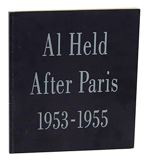 Imagen del vendedor de Al Held: After Paris 1953-1955 a la venta por Jeff Hirsch Books, ABAA
