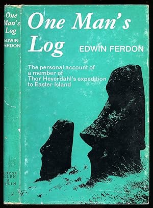 Seller image for One Man's Log; The Personal Account of a Member of Thor Heyerdahl's Expedition to Easter Island for sale by Little Stour Books PBFA Member