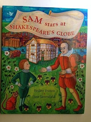 Bild des Verkufers fr Sam stars at Shakespeare's Globe zum Verkauf von WellRead Books A.B.A.A.